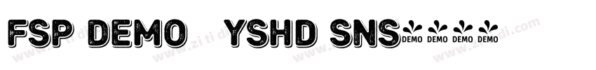 FSP DEMO   Yshd Sns字体转换
